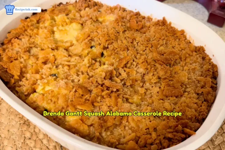 Brenda Gantt Squash Alabama Casserole Recipe