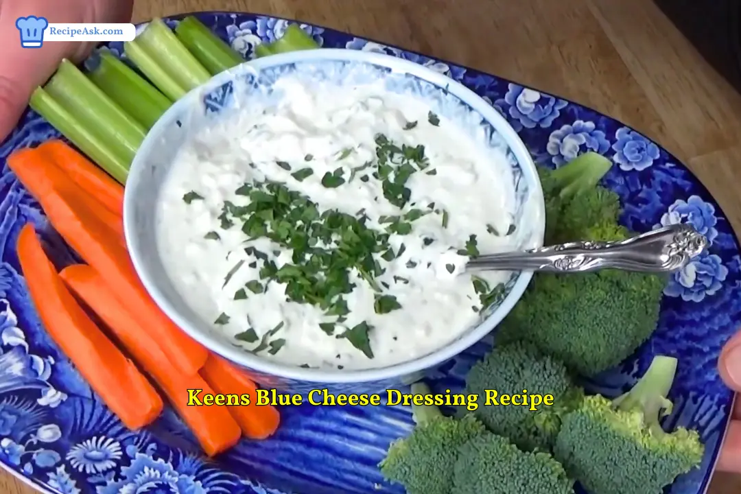 Keens Blue Cheese Dressing Recipe