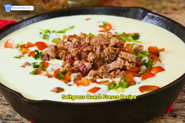 Saltgrass Queso Fresco Recipe