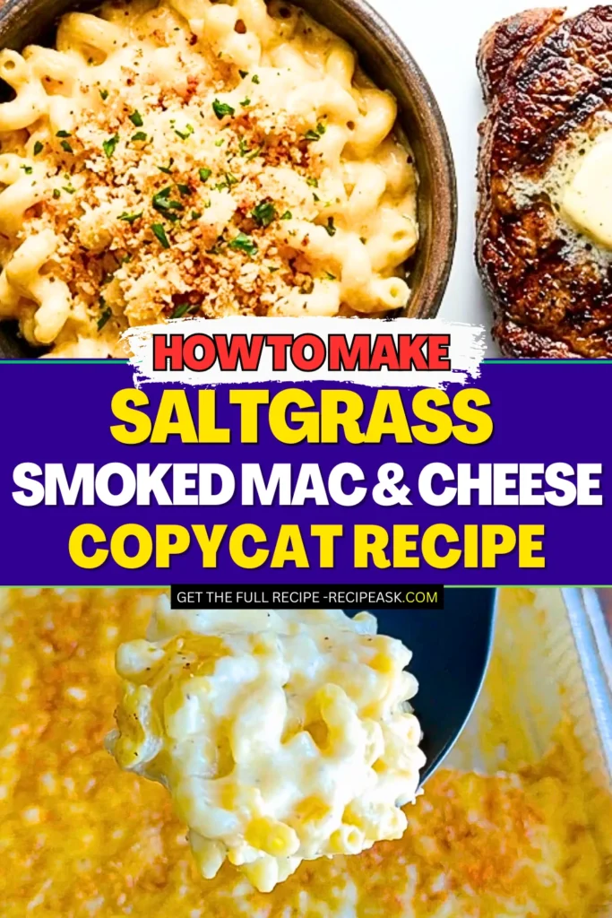 Make Saltgrass Smoked Mac and Cheese Copycat