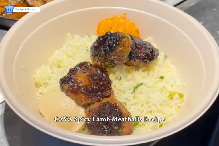 CAVA Spicy Lamb Meatballs Recipe