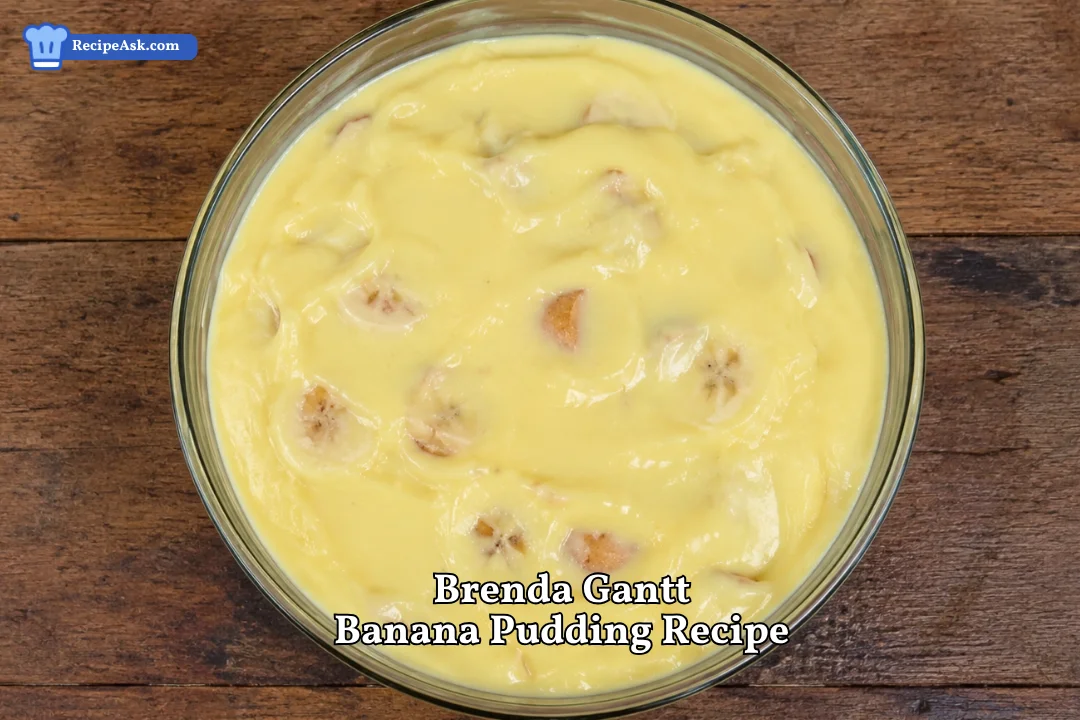 Brenda Gantt Banana Pudding Recipe